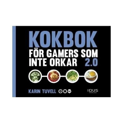 inflyttningspresent Kokbok för gamers som inte orkar 2.0